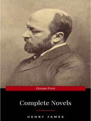 cover image of The Complete Novels of Henry James--All 24 Books in One Edition